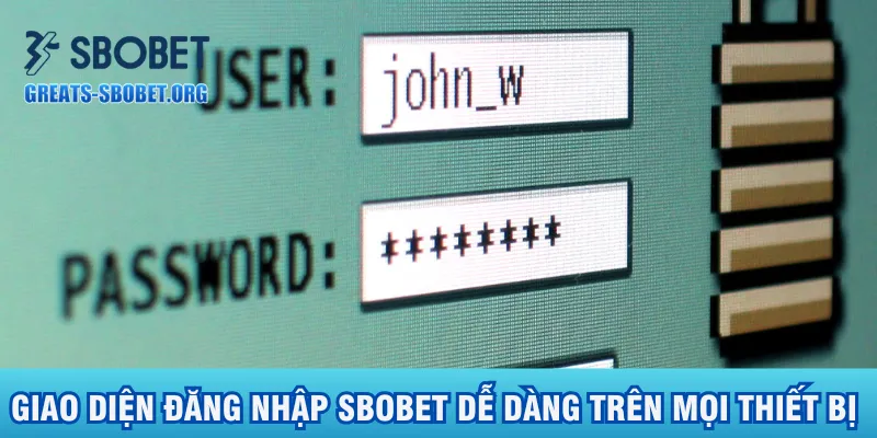 giao-dien-dang-nhap-sbobet-de-dang-tren-moi-thiet-bi